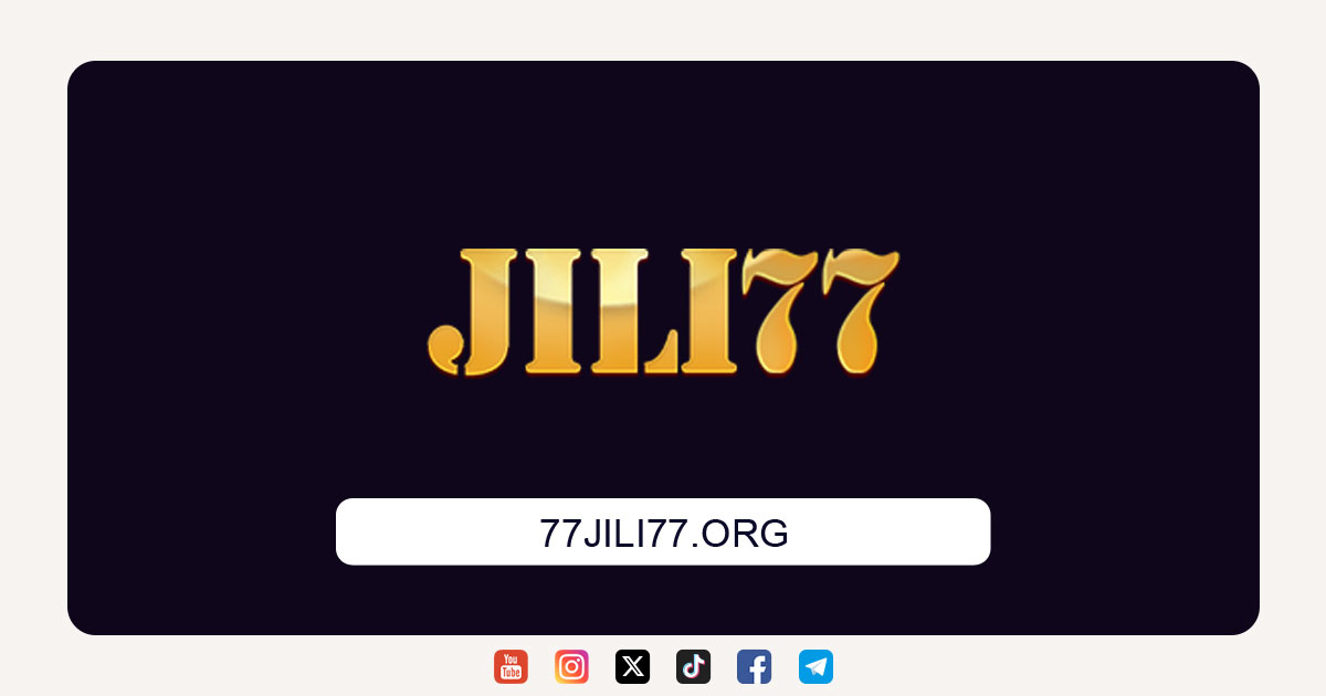 Jili77 - Official Access Link of Casino Giving Free 100 PHP